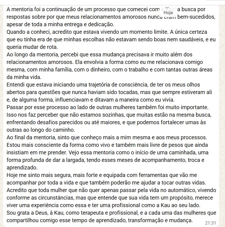 Relato de mentorada sobre mudança nos relacionamentos e consciência de si